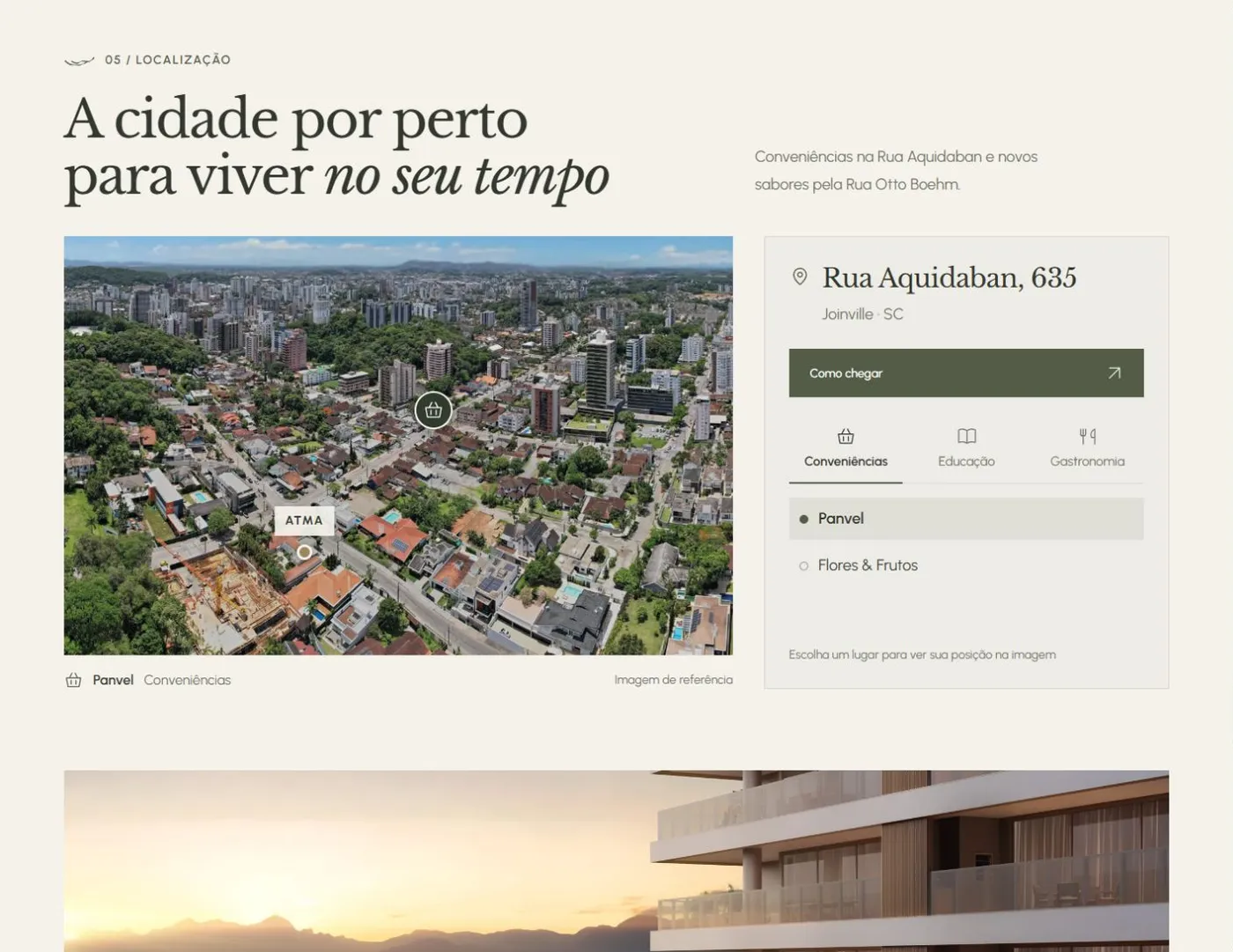 A vizinhança a partir da imagem oficial do empreendimento, sem prometer tempo de deslocamento que a visita desminta.